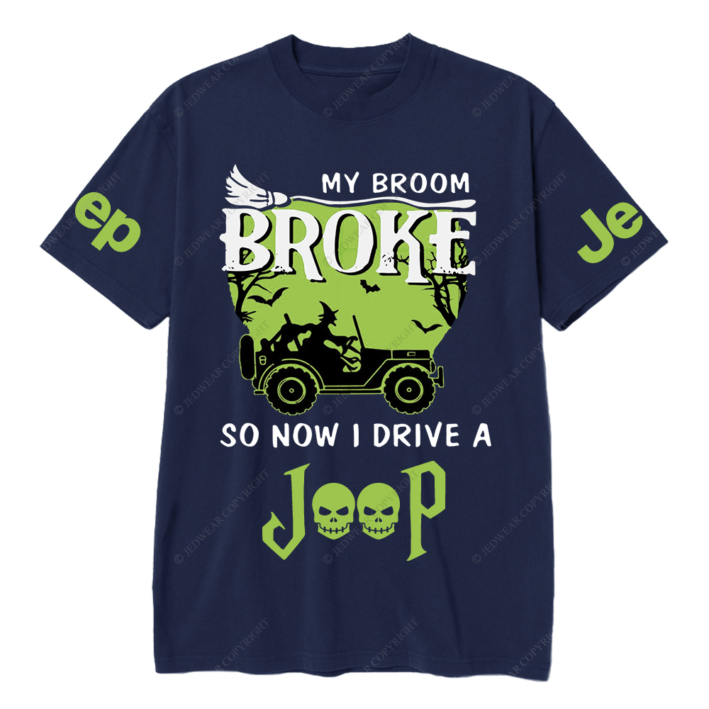 Halloween My Broom Broke So Now I Drive A Car Green JP T-Shirt