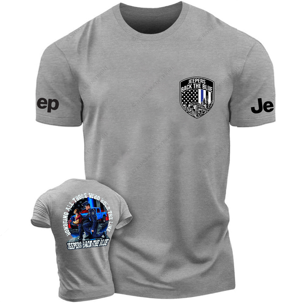 Policeman Honoring All Those Who Hold The Line Jeepers Back The Blue Jp T-Shirt