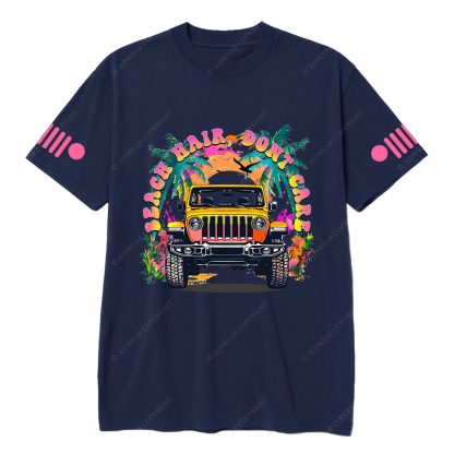 Colorful Beach Hair Don't Care T-Shirt