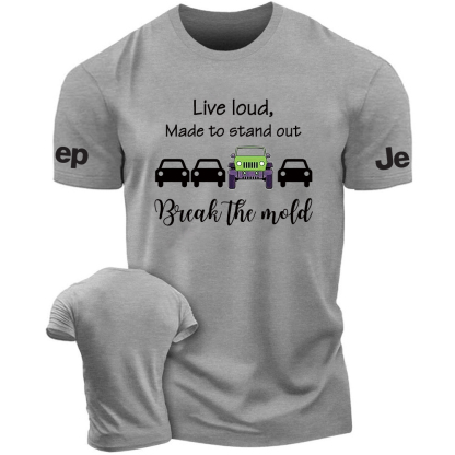 Live loud Break the mold Jp T-Shirt