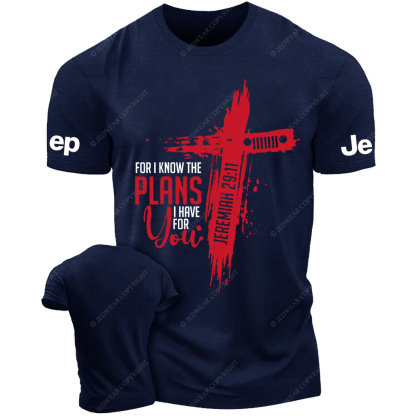 Religion Cross Jesus For I Know The Plans I Have For You Jeremiah 29:11 Jp T-Shirt