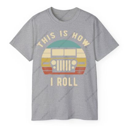 This Is How I Roll JP T-shirt