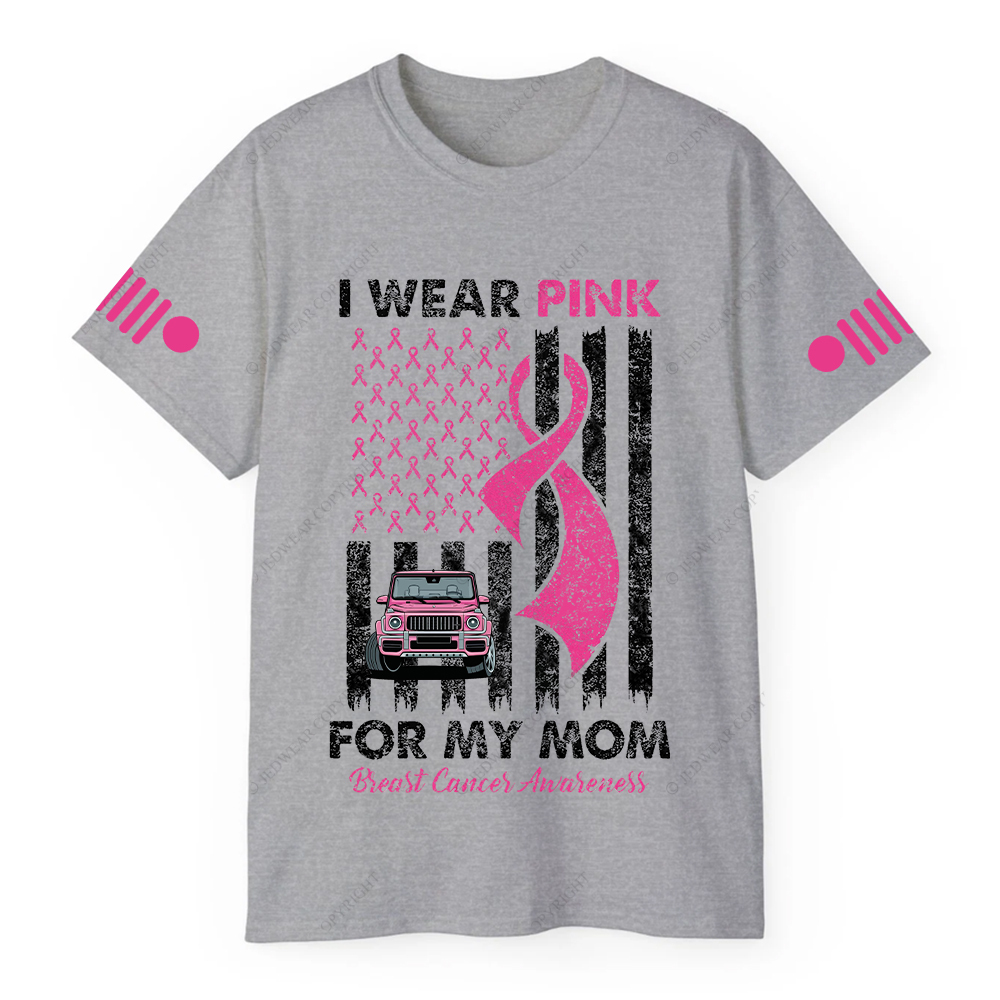 I Wear Pink For My Mom Breast Cancer Awareness Jp T-Shirt