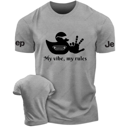 My Vibe  My Rules T-Shirt