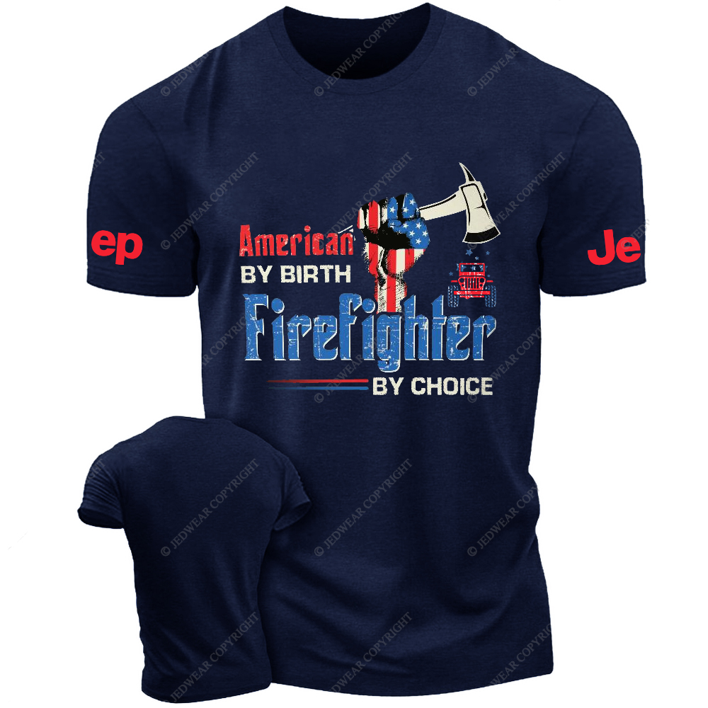 Firefighter American By Birth Firefighter By Choice Jp T-Shirt