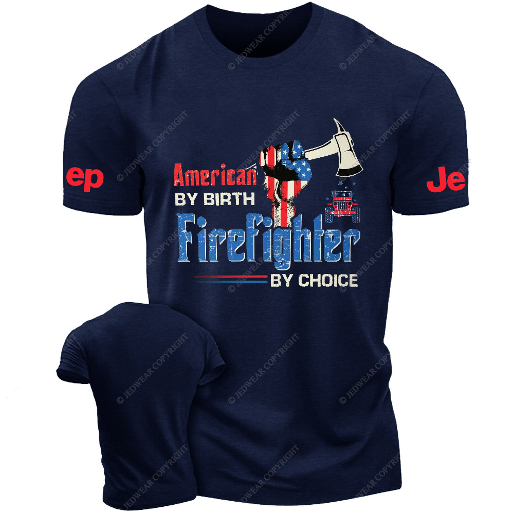 Firefighter American By Birth Firefighter By Choice Jp T-Shirt
