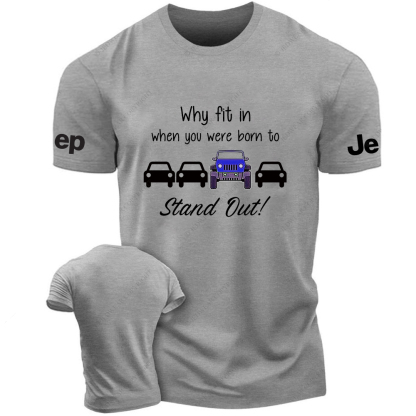 Blue Wrangler Why Fit In When You Were Born To Stand Out Jp T-Shirt
