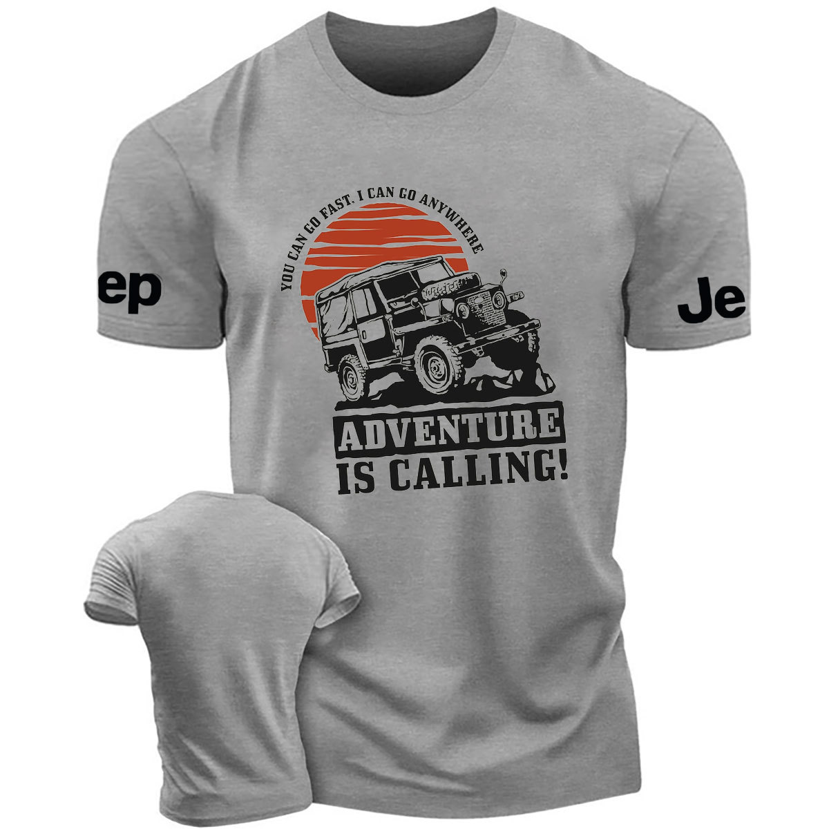 Adventure Is Calling,I Can Go Anywhere Cars Design T-Shirt