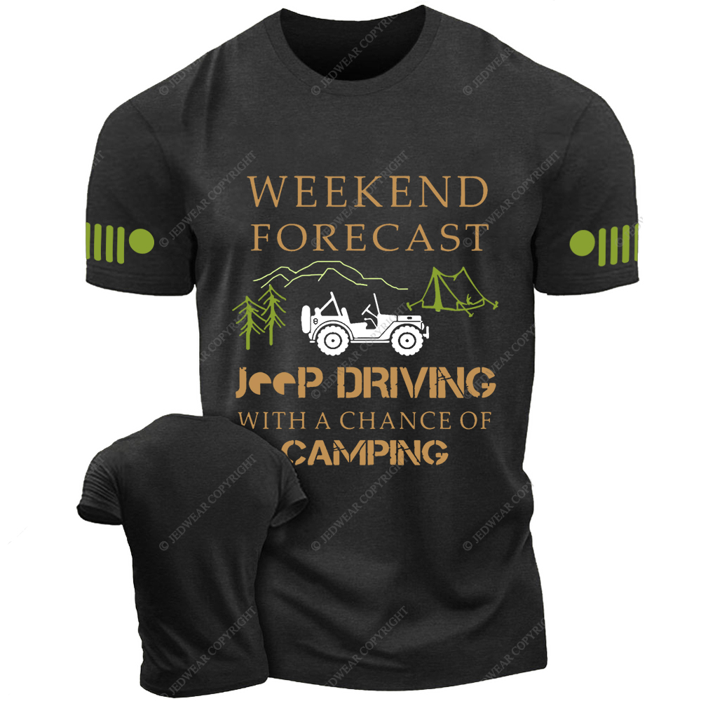 Weekend Forecast Driving With A Chance Of Camping Jp T-shirt