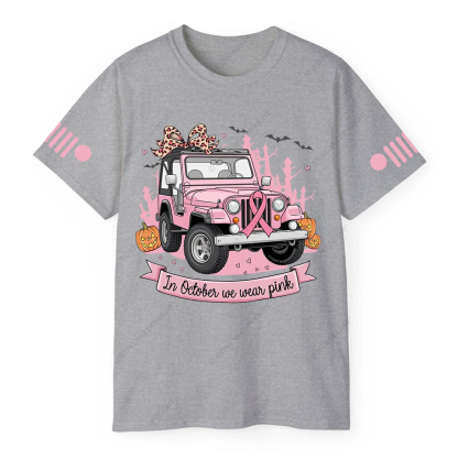 Breast Cancer Awareness In October We Wear Pink Jp T-shirt