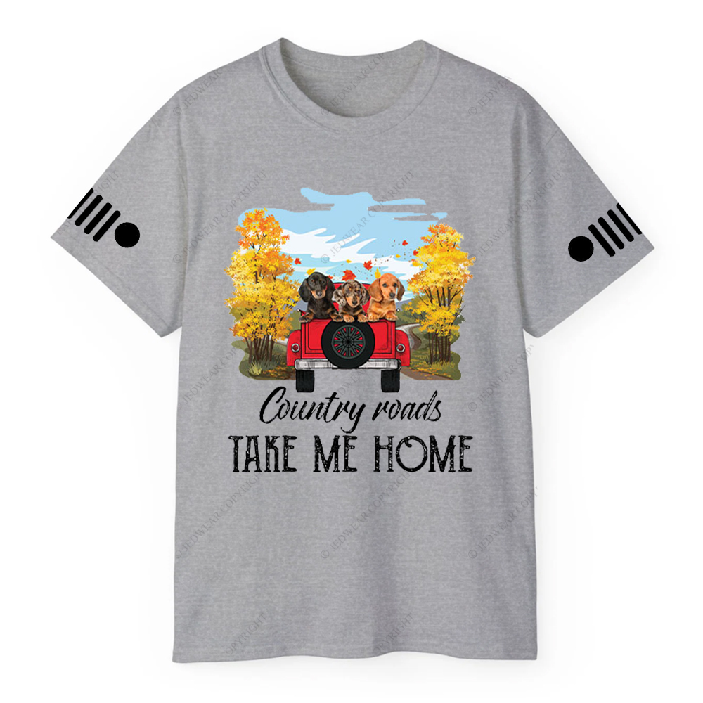 Car Dachshunds Country Roads Take Me Home Jp T-Shirt