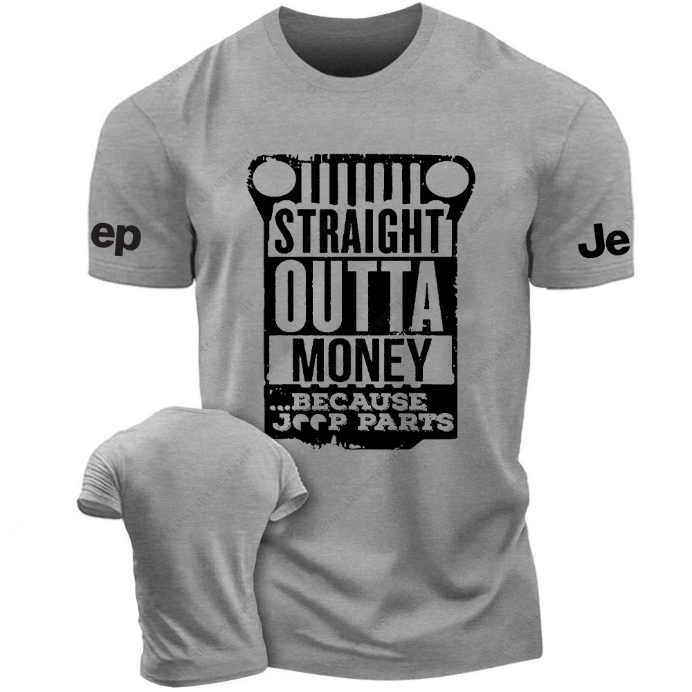 Straight Outta Money Because Parts Jp T-Shirt