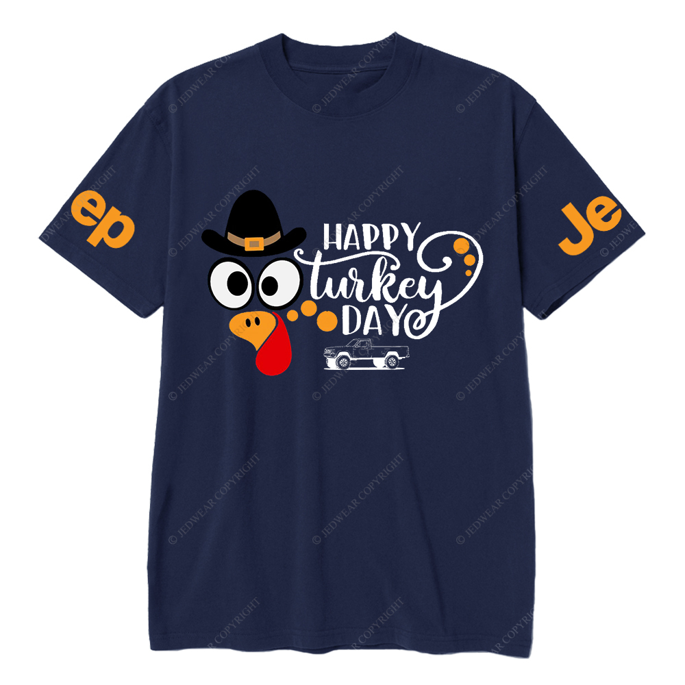 Happy Turkey Day Gobble Thanksgiving Day Jp T-Shirt