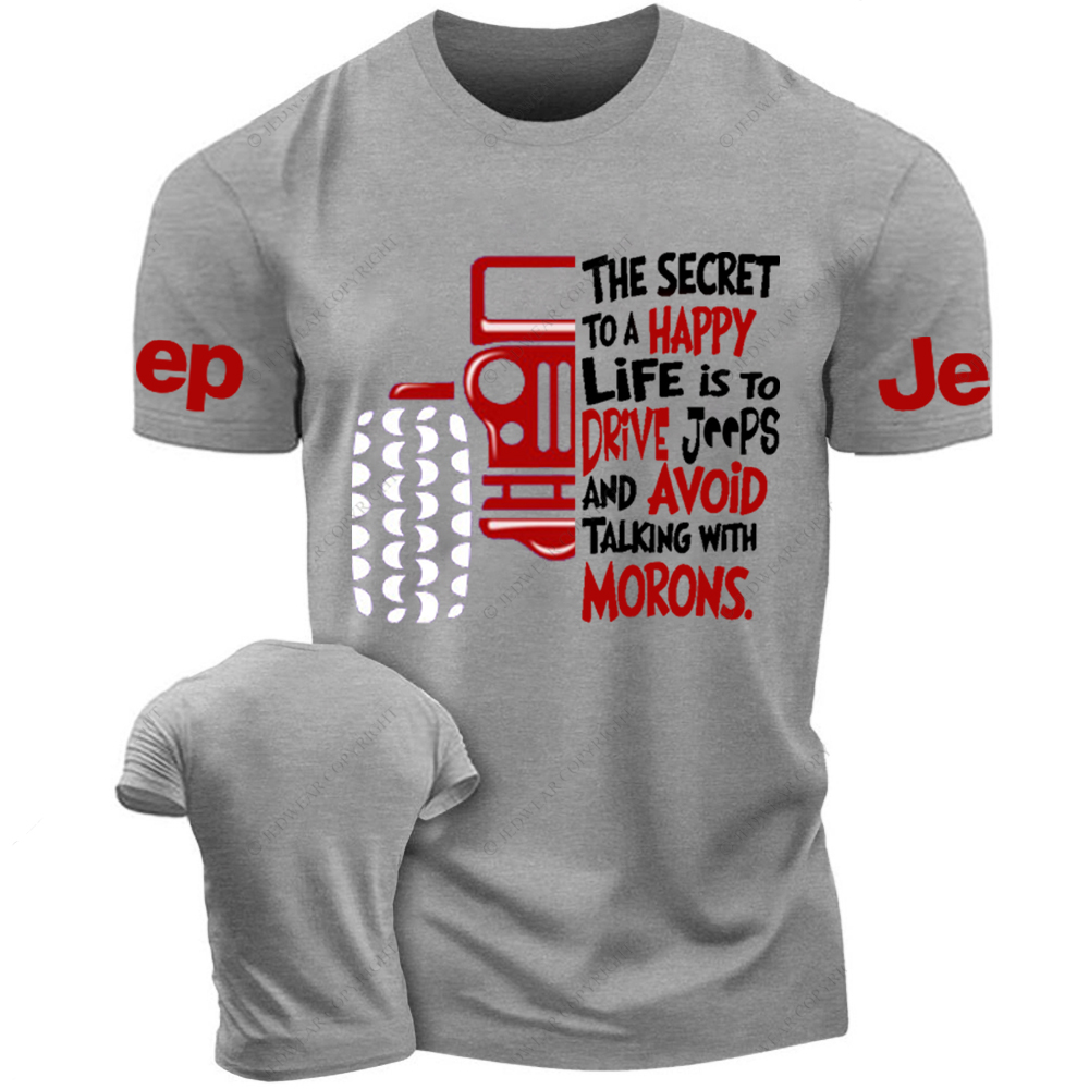 The Secret To A Happy Life Is To Drive Jp T-Shirt 