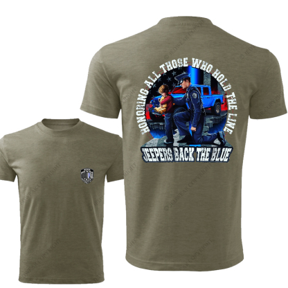 Policeman Honoring All Those Who Hold The Line Jeepers Back The Blue Jp T-Shirt
