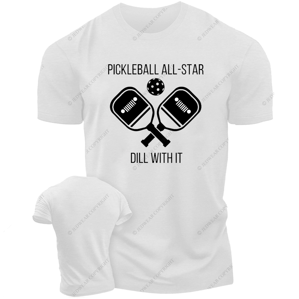 Pickleball All Star Dill With It Jp T-Shirt