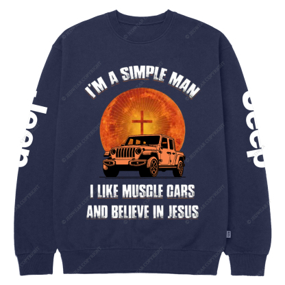 Religion I Am A Simple Man I Like Drag Racing And Believe In Jesus Jp Crew Neck Sweatshirt