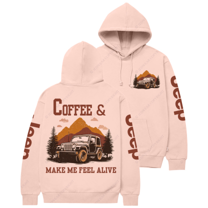 Coffee & Jeeps Make Me Feel Alive Jp Casual Hoodie