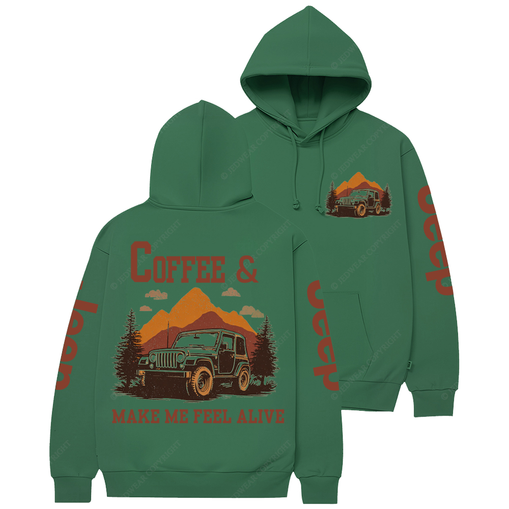 Coffee & Jeeps Make Me Feel Alive Jp Casual Hoodie