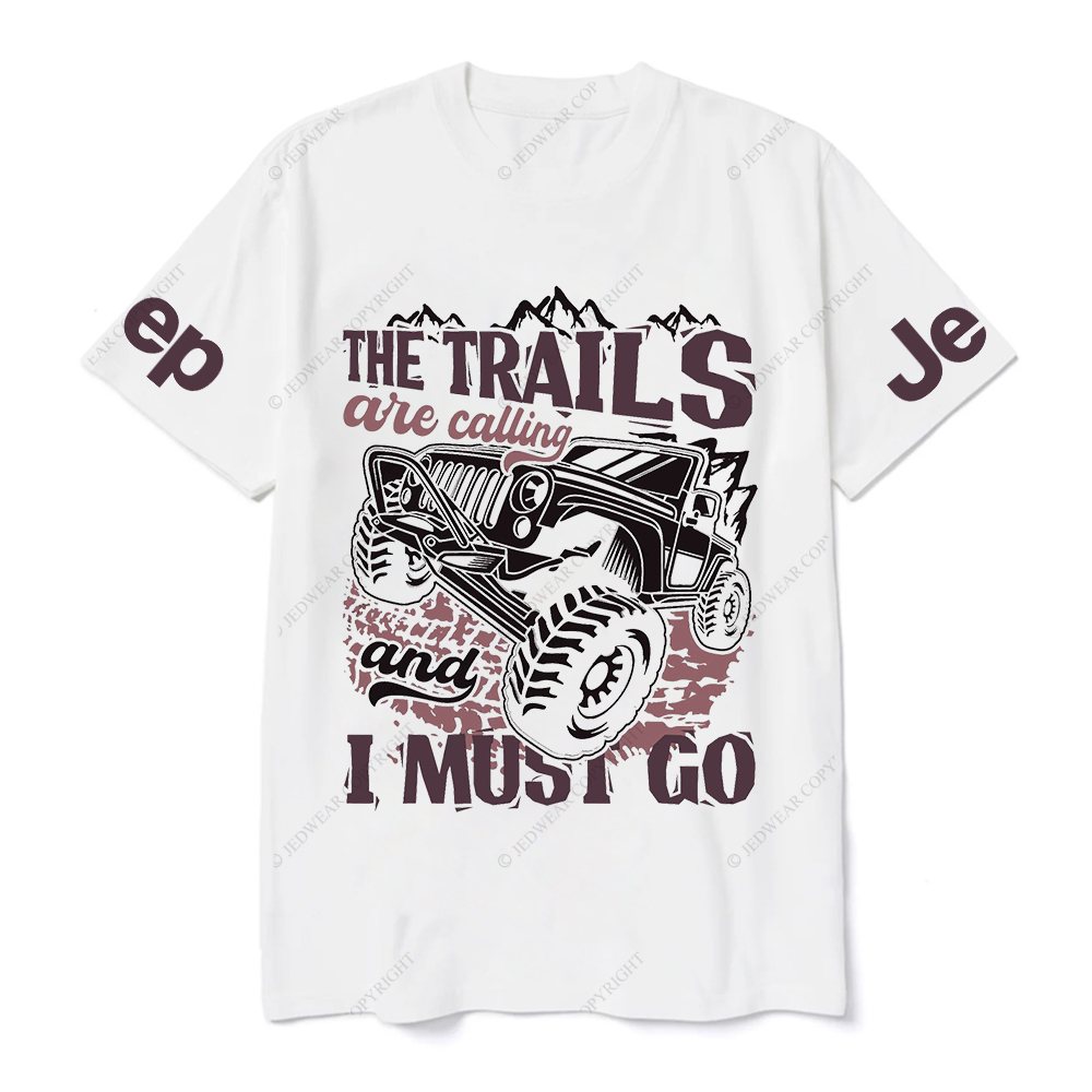 The Tralls Are Calling And I Musi Go Jp T-Shirt