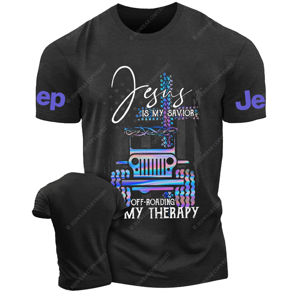 Jesus Is My Savior Off-Road My Therapy Jp T-Shirt