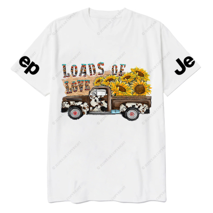 Gladiator Truck Loads Of Love Sunflower Jp T-Shirt