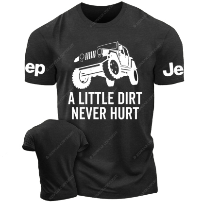 A Little Dirt Never Hurt Jp T-Shirt