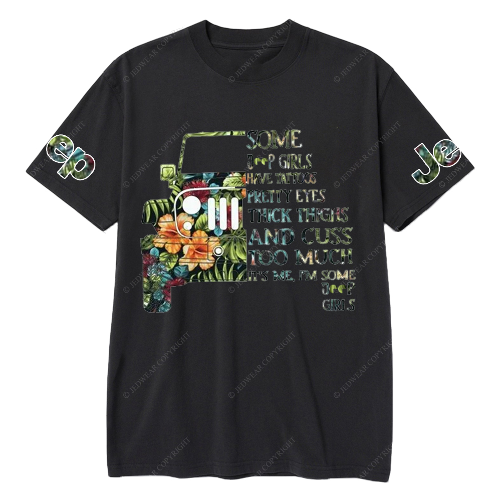 Some Girls Have Tattoos Pretty Eyes Jp T-Shirt