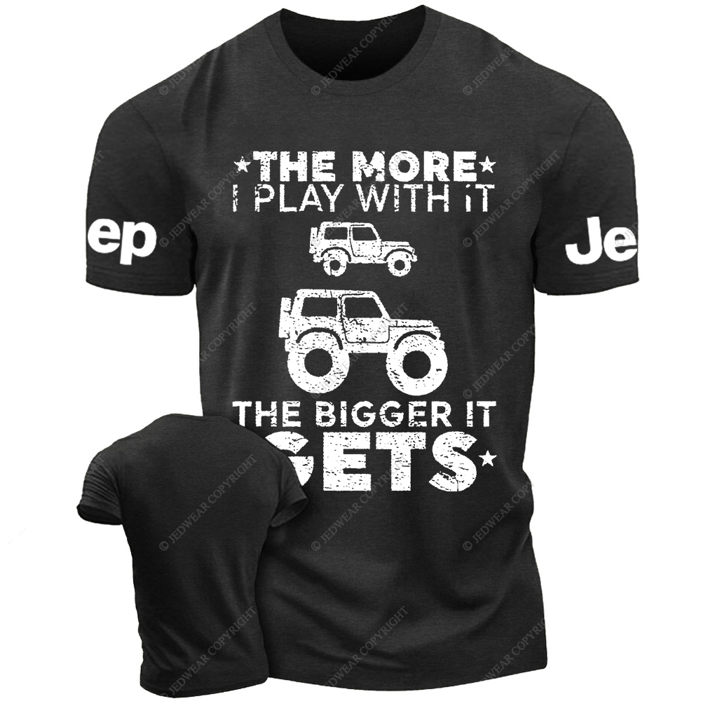 The More I Play With It The Bigger It Gets Funny Truck Owner Jp T-Shirt