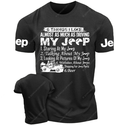 6 Things I Like Almost As Much As Driving Mug On Mug Jp T-Shirt