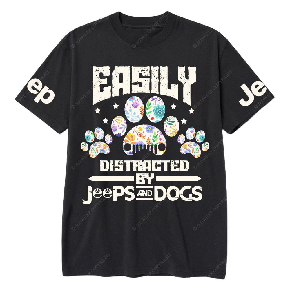 Easily Distracted By Car And Dogs Pet Paw Jp T-Shirt