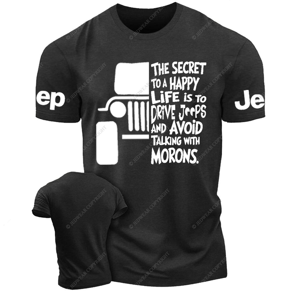 The Secret To A Happy Life Is To Drive Jp T-Shirt