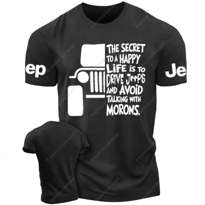 The Secret To A Happy Life Is To Drive Jp T-Shirt