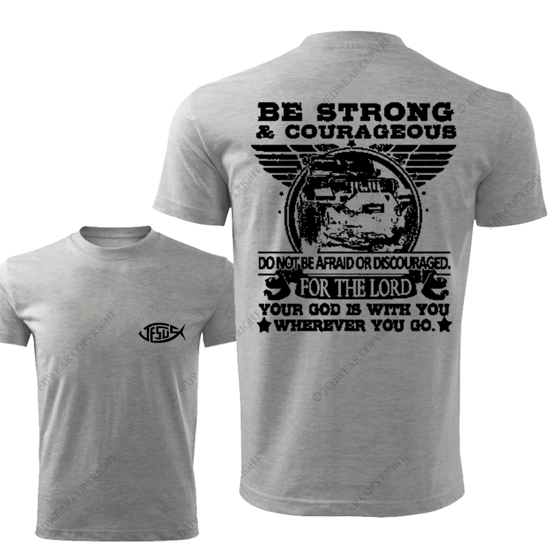 Religion Jesus Be Strong Courageous For The Lord Jp T-Shirt