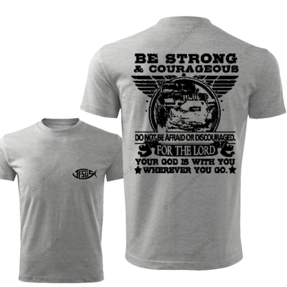 Religion Jesus Be Strong Courageous For The Lord Jp T-Shirt