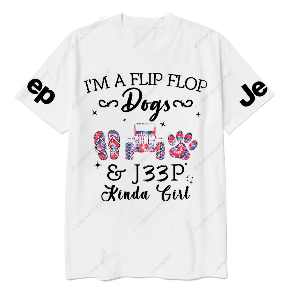 I’m A Flip Flop Dogs Car Kinda Girl Jp T-Shirt