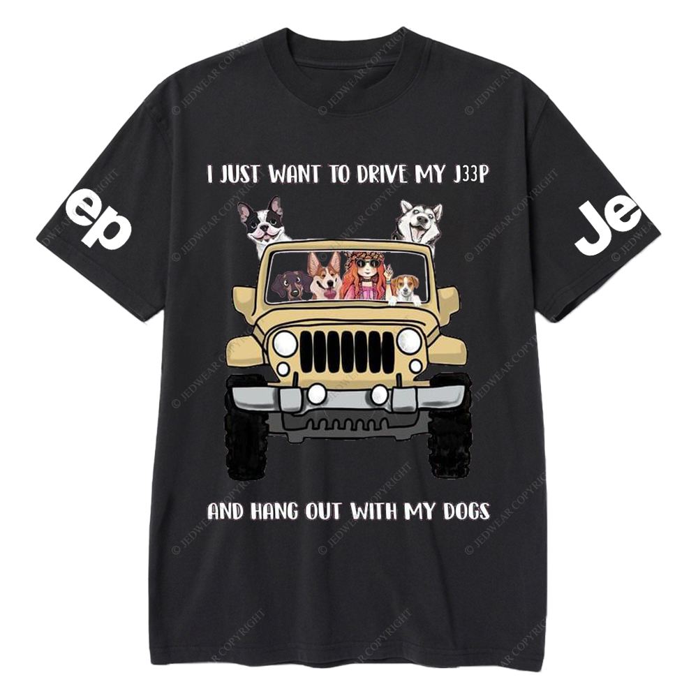 I Just Want To Drive My Car And Hang Out With My Dogs Jp T-Shirt