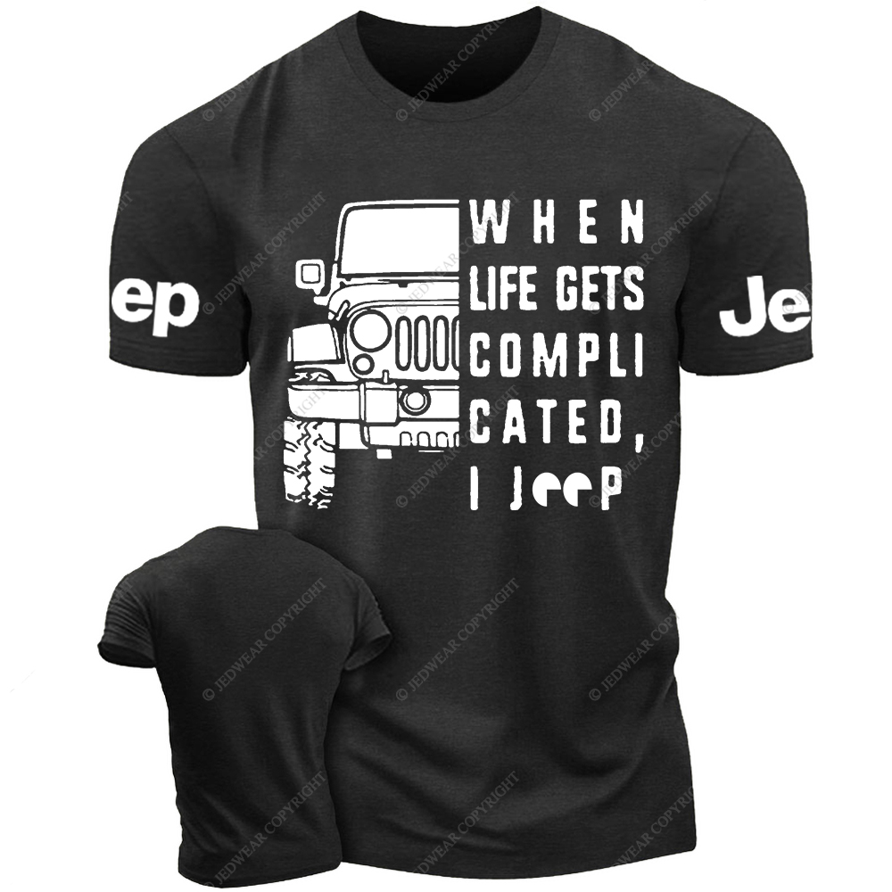 When Life Gets Compli Cated I Car Jp T-Shirt 