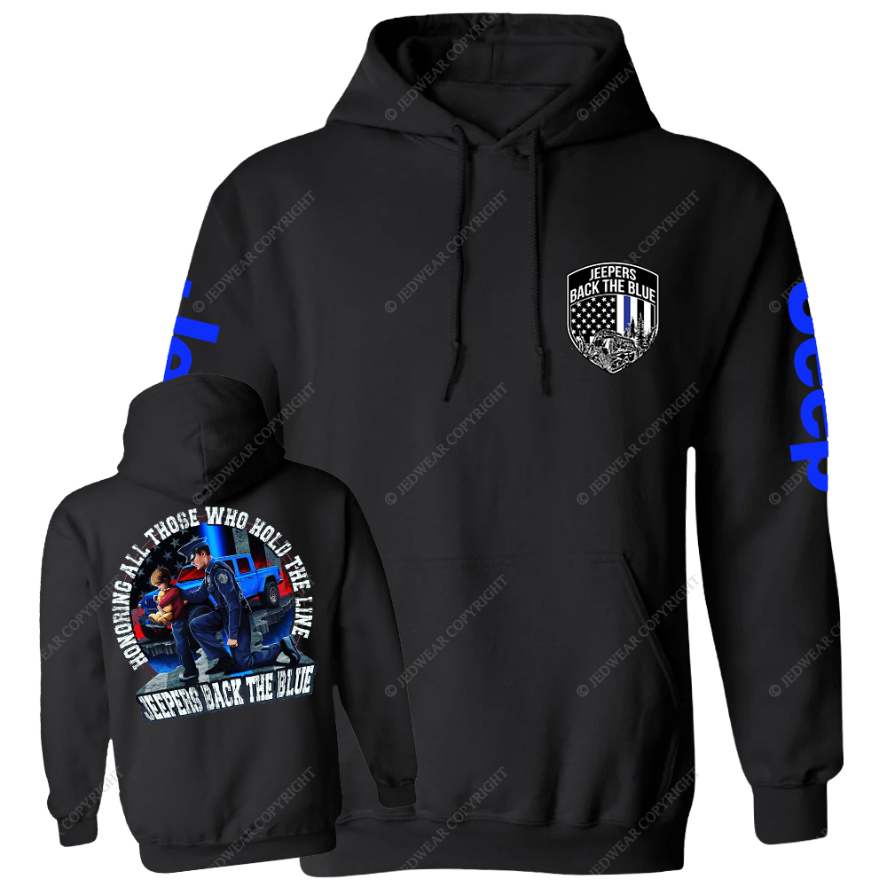Police Honoring All Those Who Hold The Line Jeepers Back The Blue Jp Casual Hoodie