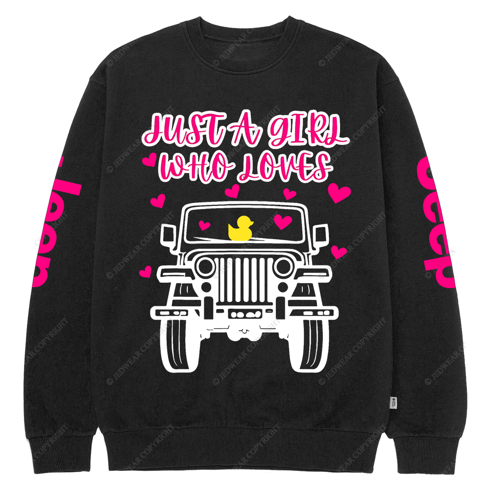 Just A Girl Who Loves Jp Crew Neck Sweatshirt