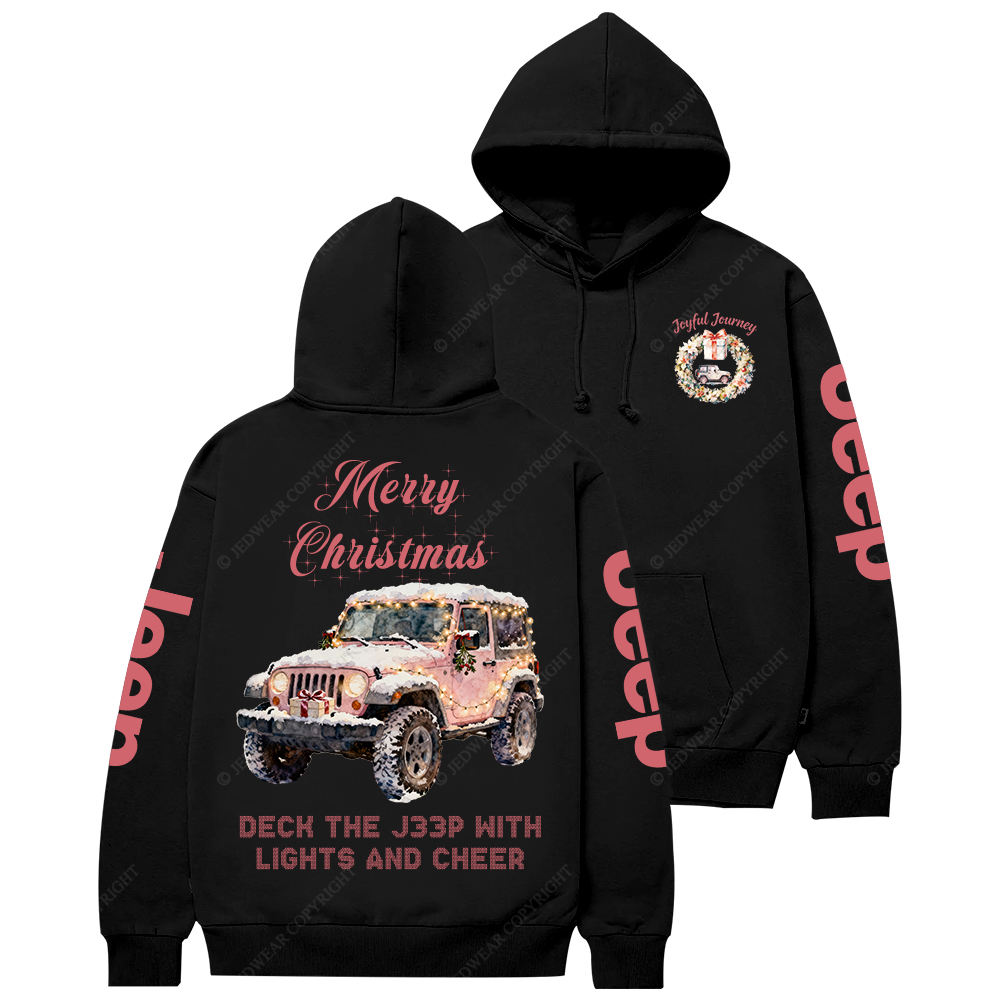 Deck The J33p With Lights And Cheer Merry Christmas Jp Casual Hoodie