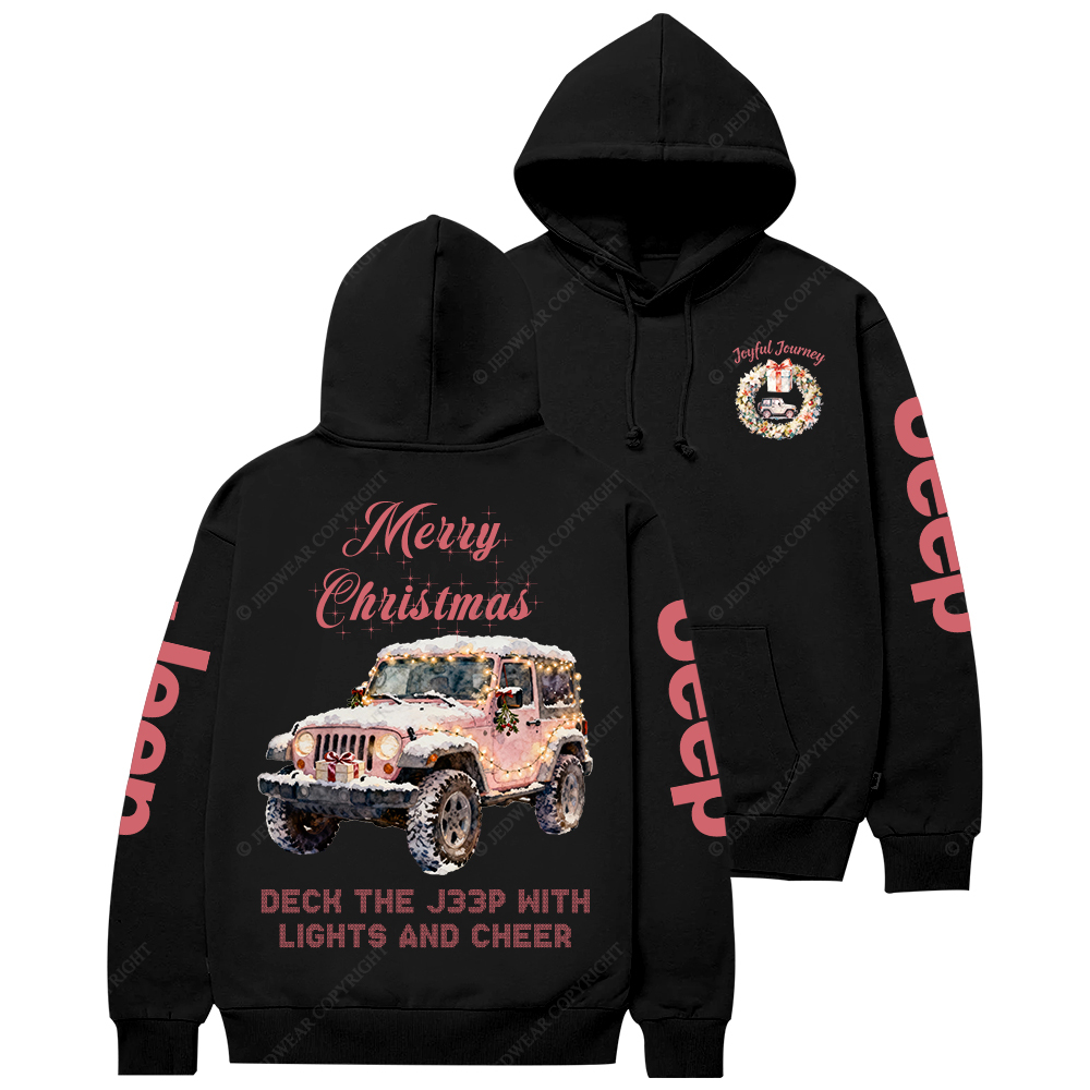 Deck The J33p With Lights And Cheer Merry Christmas Jp Casual Hoodie