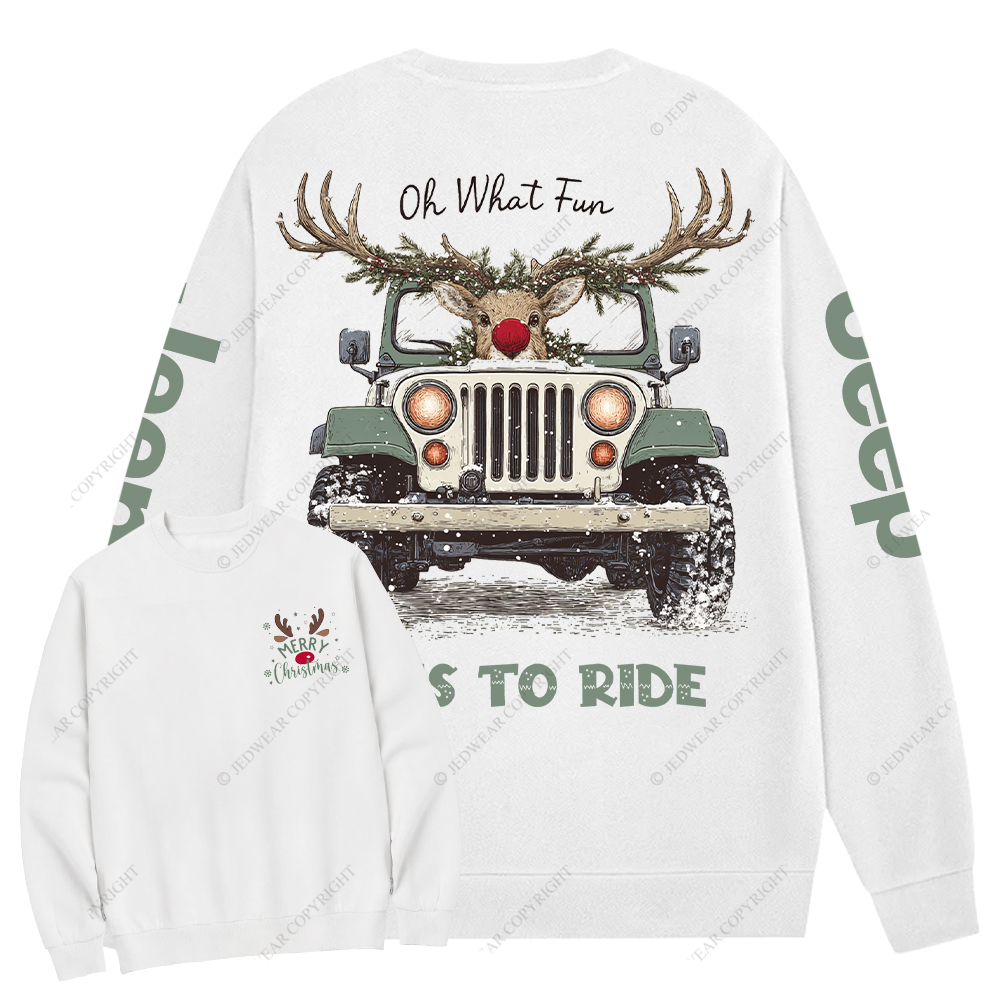 Oh What Fun It Is To Ride Merry Christmas Jp Crew Neck Sweatshirt