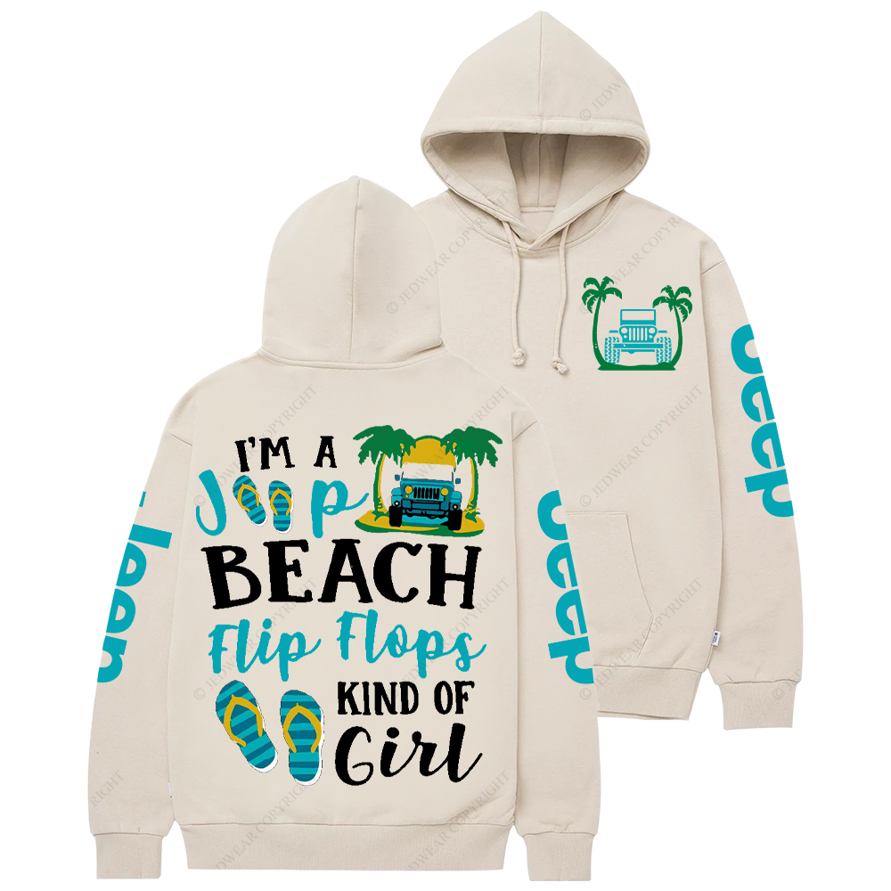 Im A Car Beach Flip Flops Kind Of Girl Jp Casual Hoodie
