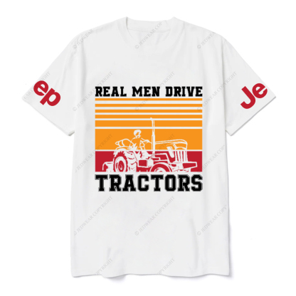 Real Men Drive Tractors JP T-Shirt
