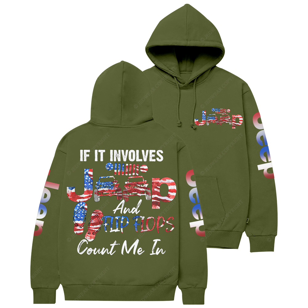 If It Involves Jp And Flip Flops Jp Casual Hoodie