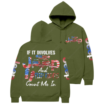 If It Involves Jp And Flip Flops Jp Casual Hoodie