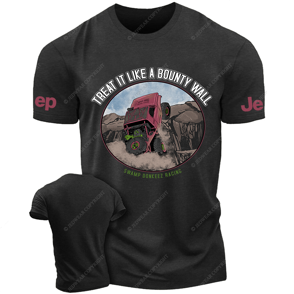 Treat It Like A Bounty Wall Swamp Donkeez Racing Jp T-Shirt