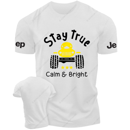 Stay True Clam And Bright T-Shirt