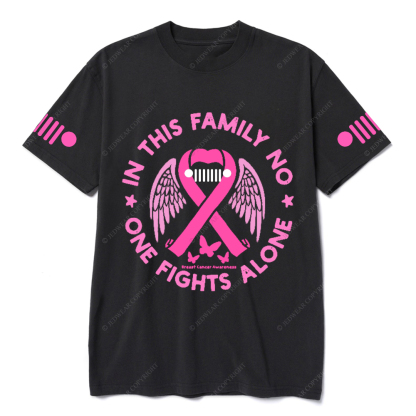 Breast Cancer In This Family No One Fights Alone Jp T-Shirt